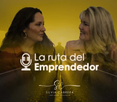 La Ruta del Emprendedor | Liderar el cambio desde la escucha activa