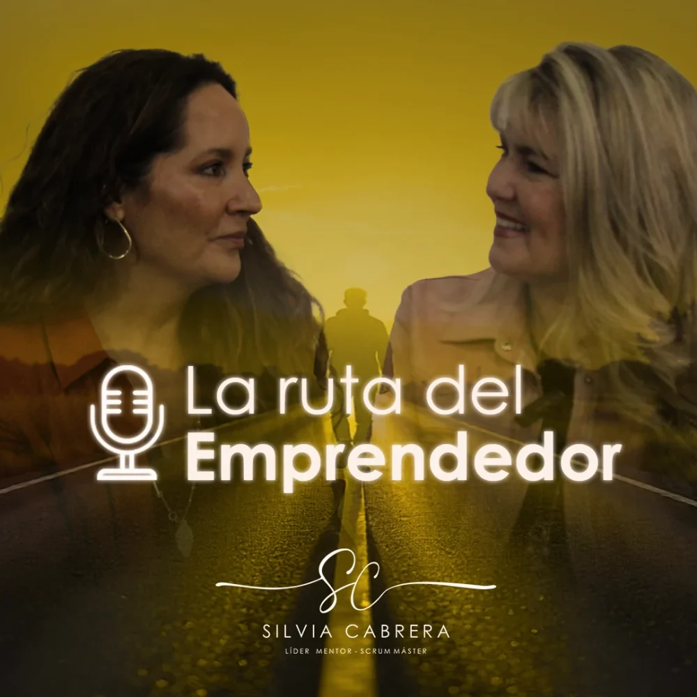 La Ruta del Emprendedor | Liderar el cambio desde la escucha activa